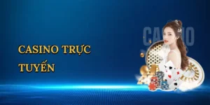 casino-truc-tuyen-1