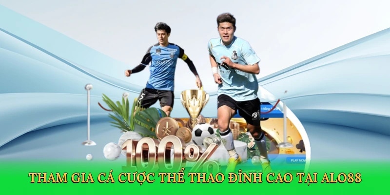 Tham gia cá cược thể thao đỉnh cao tại ALO88